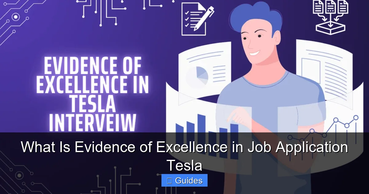 What Is Evidence of Excellence in Job Application Tesla