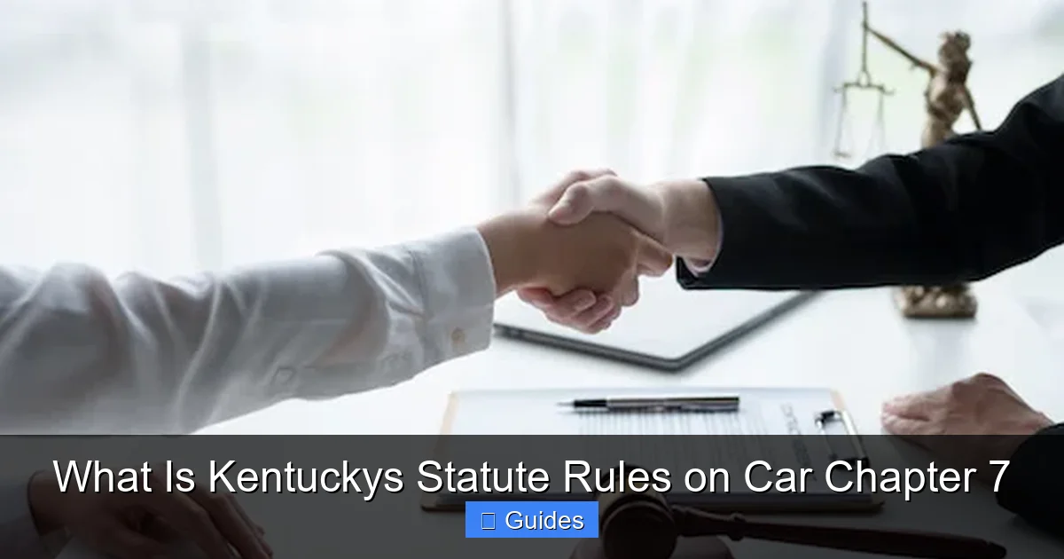 What Is Kentuckys Statute Rules on Car Chapter 7