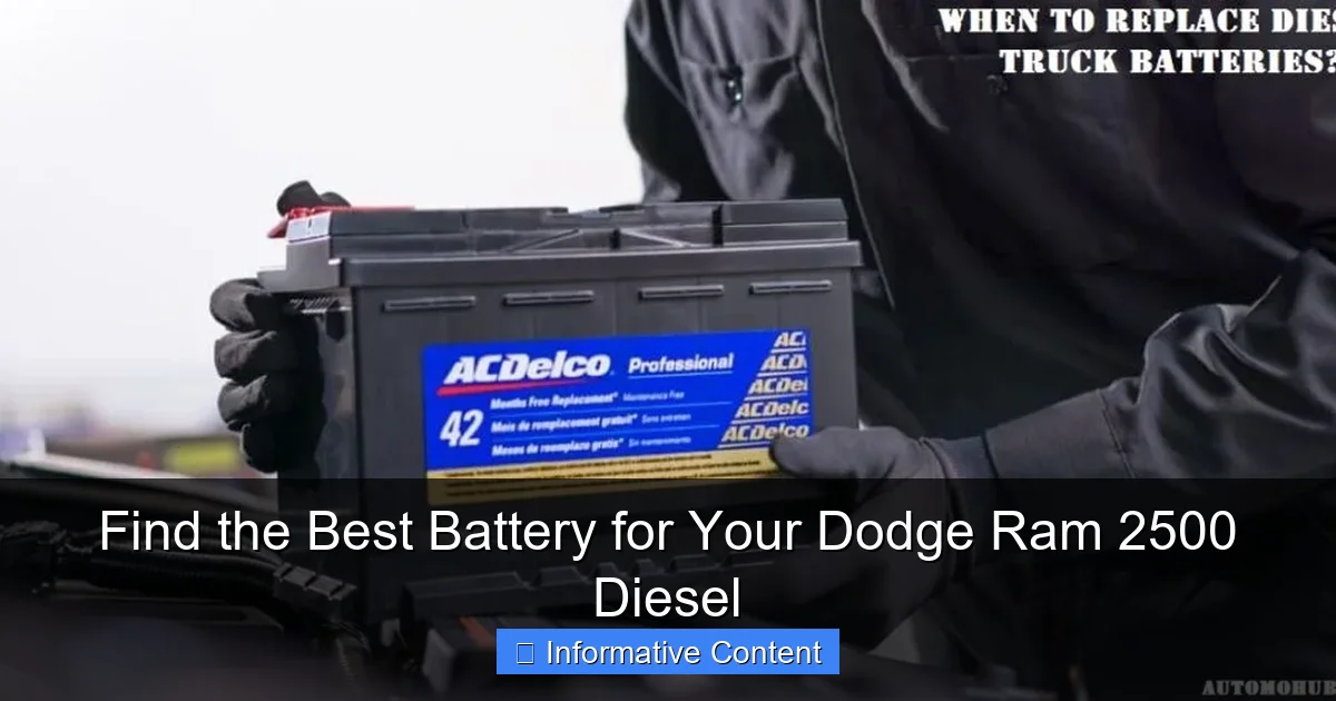 Find the Best Battery for Your Dodge Ram 2500 Diesel