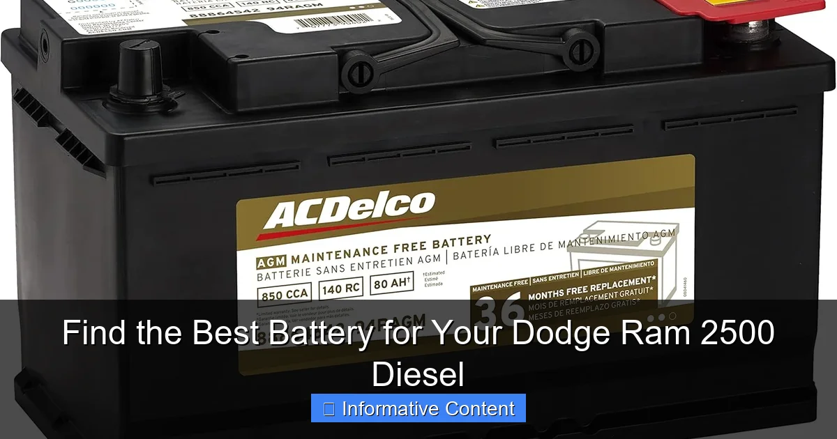 Find the Best Battery for Your Dodge Ram 2500 Diesel