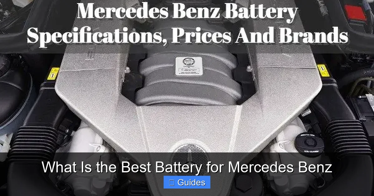 What Is the Best Battery for Mercedes Benz