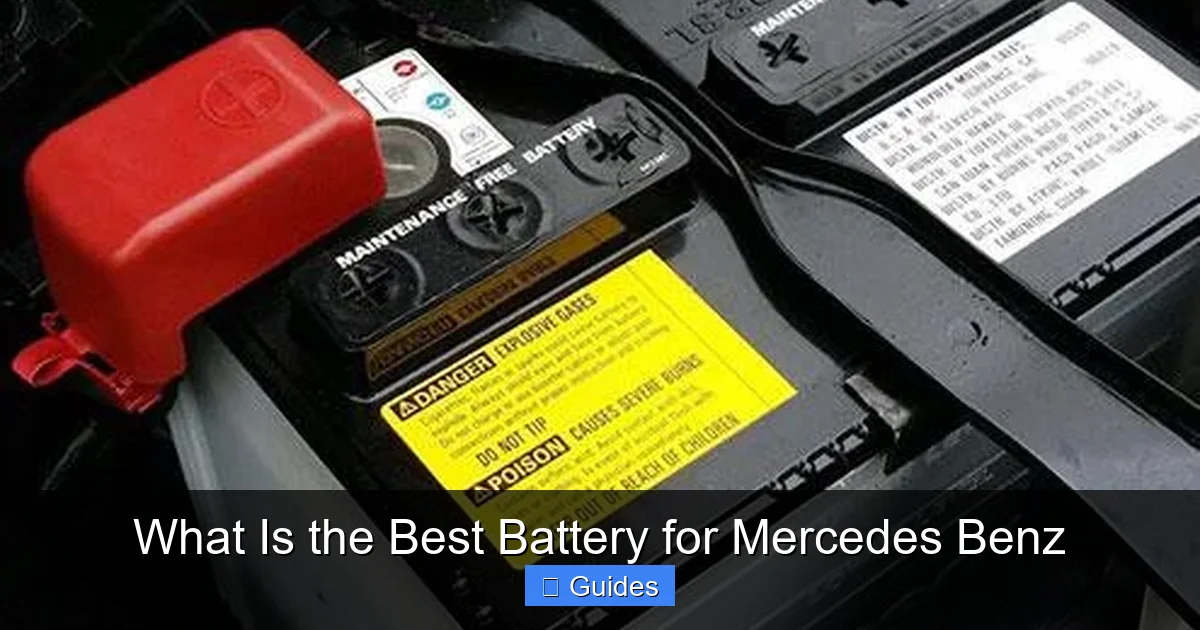 What Is the Best Battery for Mercedes Benz