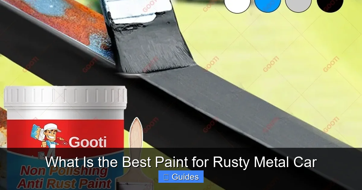 What Is the Best Paint for Rusty Metal Car