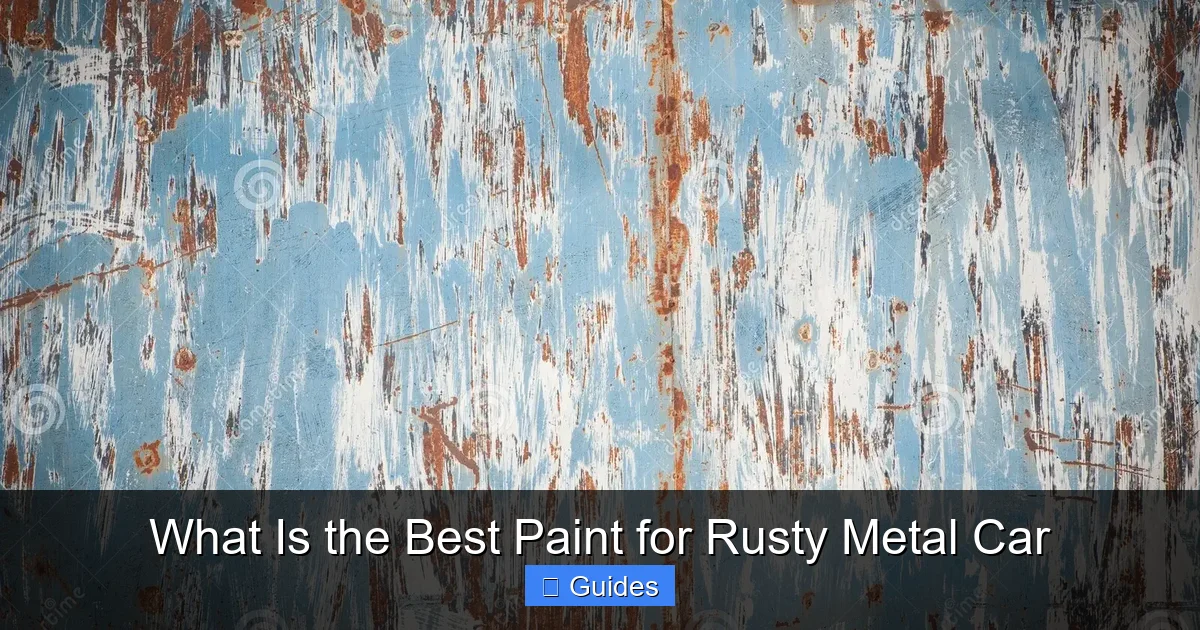 What Is the Best Paint for Rusty Metal Car