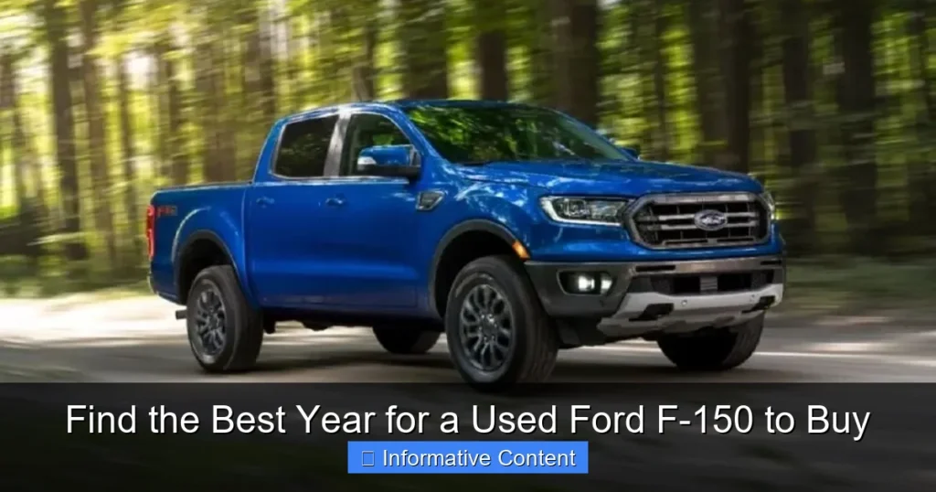 Find the Best Year for a Used Ford F-150 to Buy