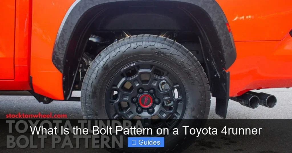 What Is the Bolt Pattern on a Toyota 4runner