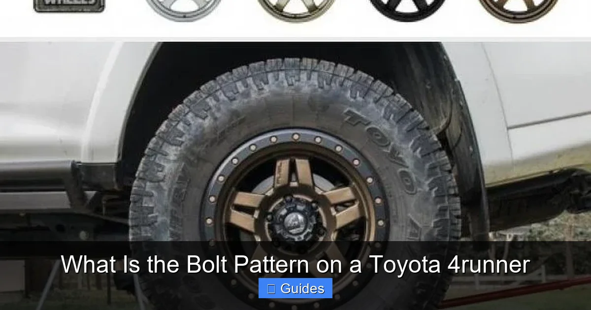 What Is the Bolt Pattern on a Toyota 4runner