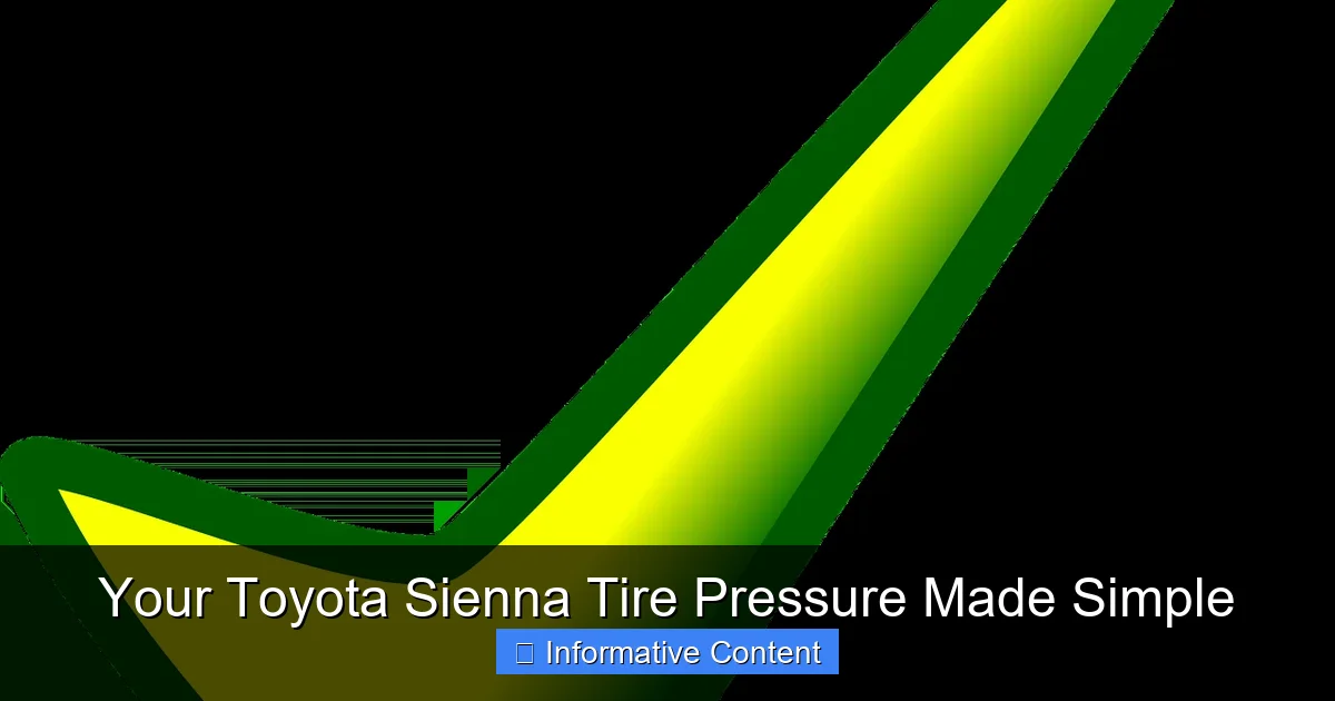 Your Toyota Sienna Tire Pressure Made Simple