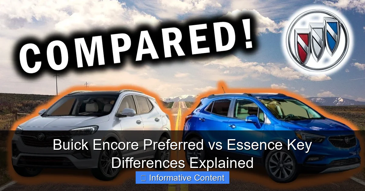 Buick Encore Preferred vs Essence Key Differences Explained