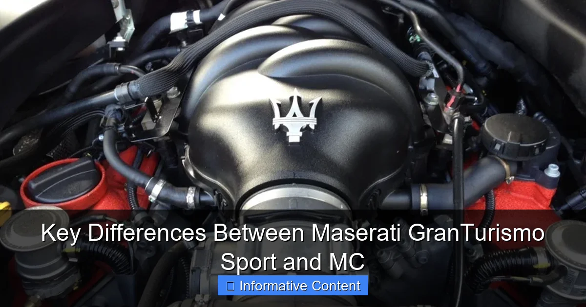 Key Differences Between Maserati GranTurismo Sport and MC
