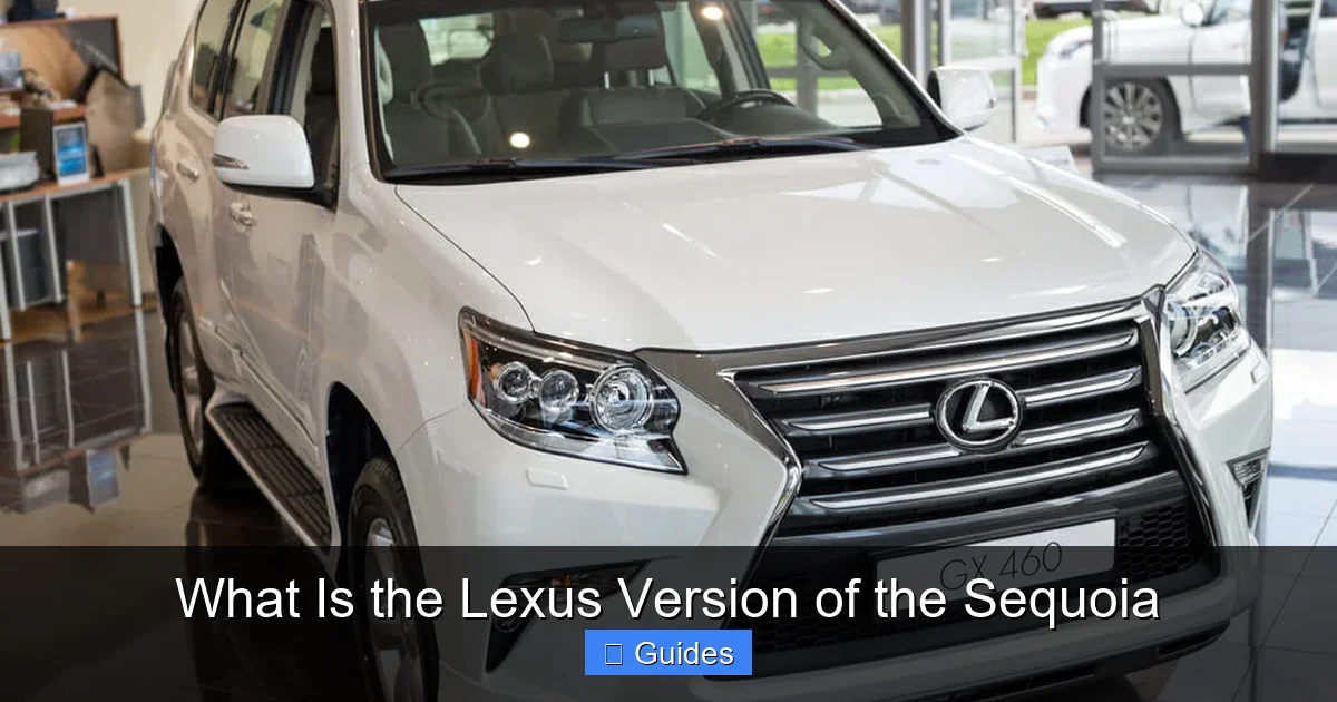 What Is the Lexus Version of the Sequoia