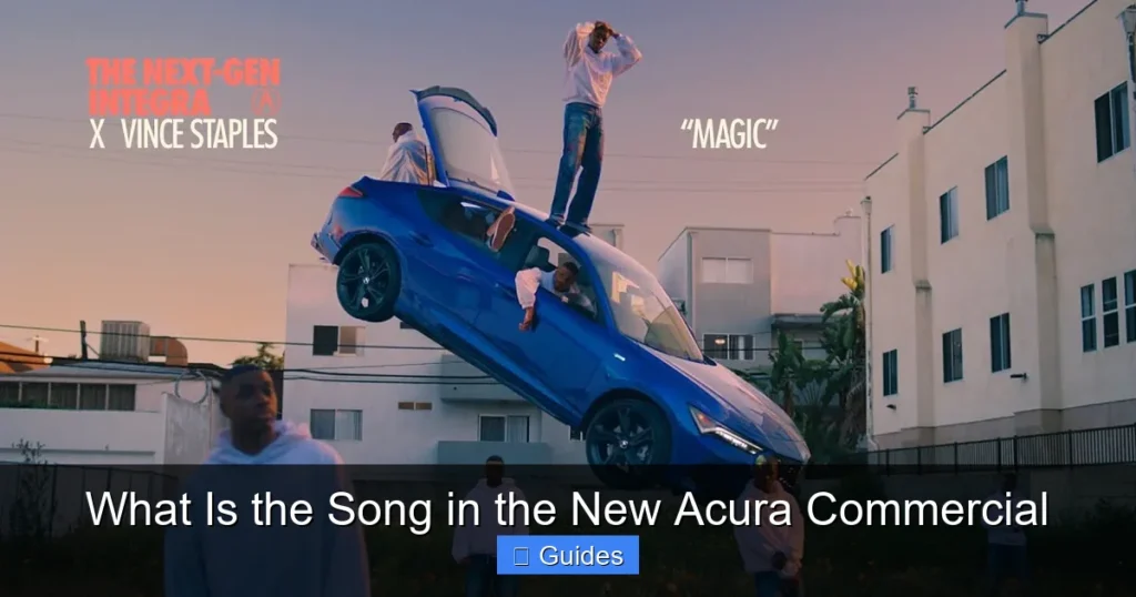 What Is the Song in the New Acura Commercial