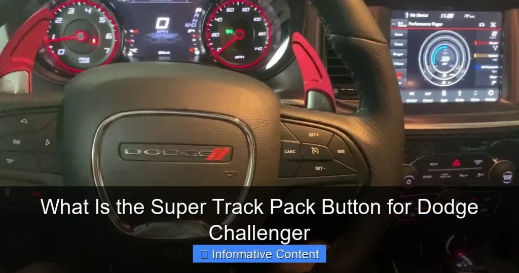 What Is the Super Track Pack Button for Dodge Challenger
