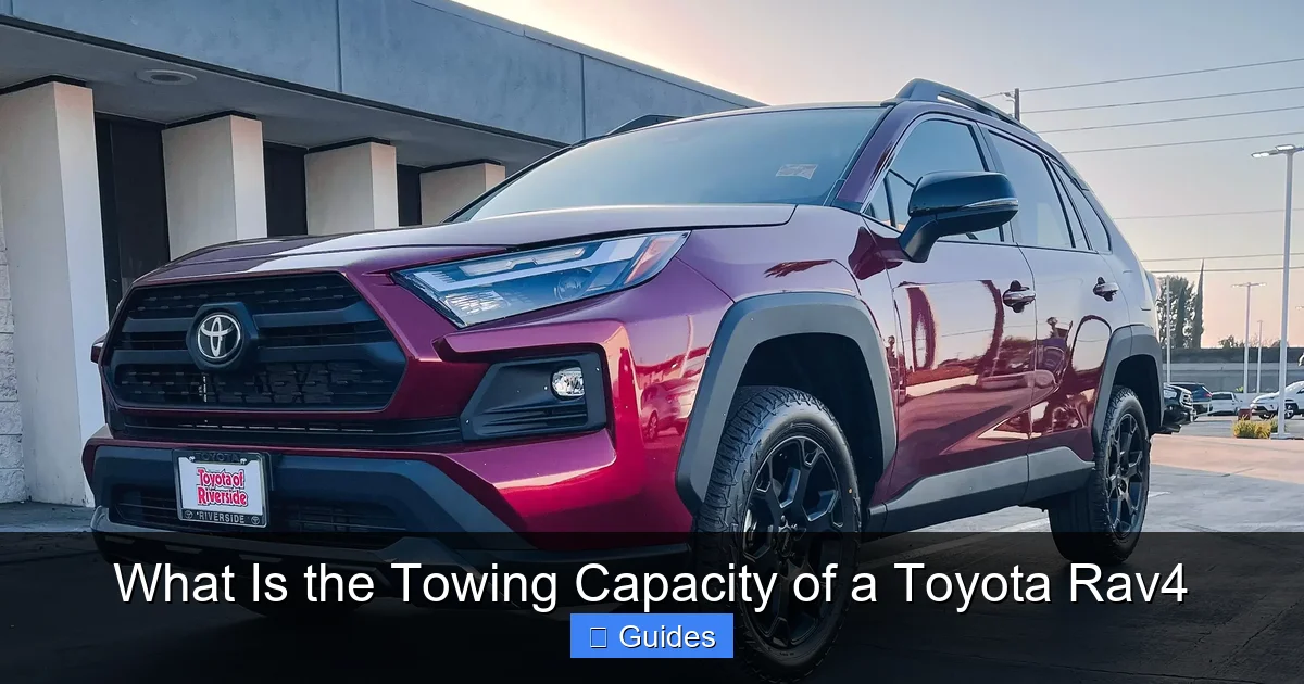 What Is the Towing Capacity of a Toyota Rav4