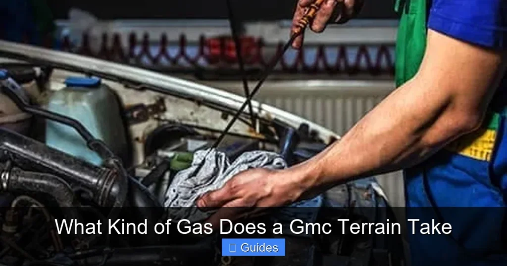 What Kind of Gas Does a Gmc Terrain Take