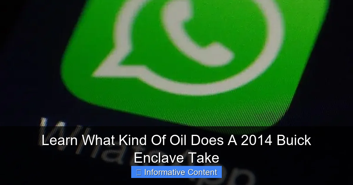 Learn What Kind Of Oil Does A 2014 Buick Enclave Take