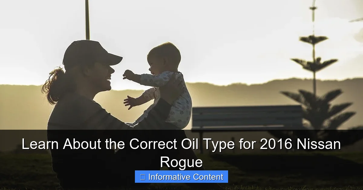 Learn About the Correct Oil Type for 2016 Nissan Rogue
