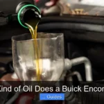 What Kind of Oil Does a Buick Encore Take