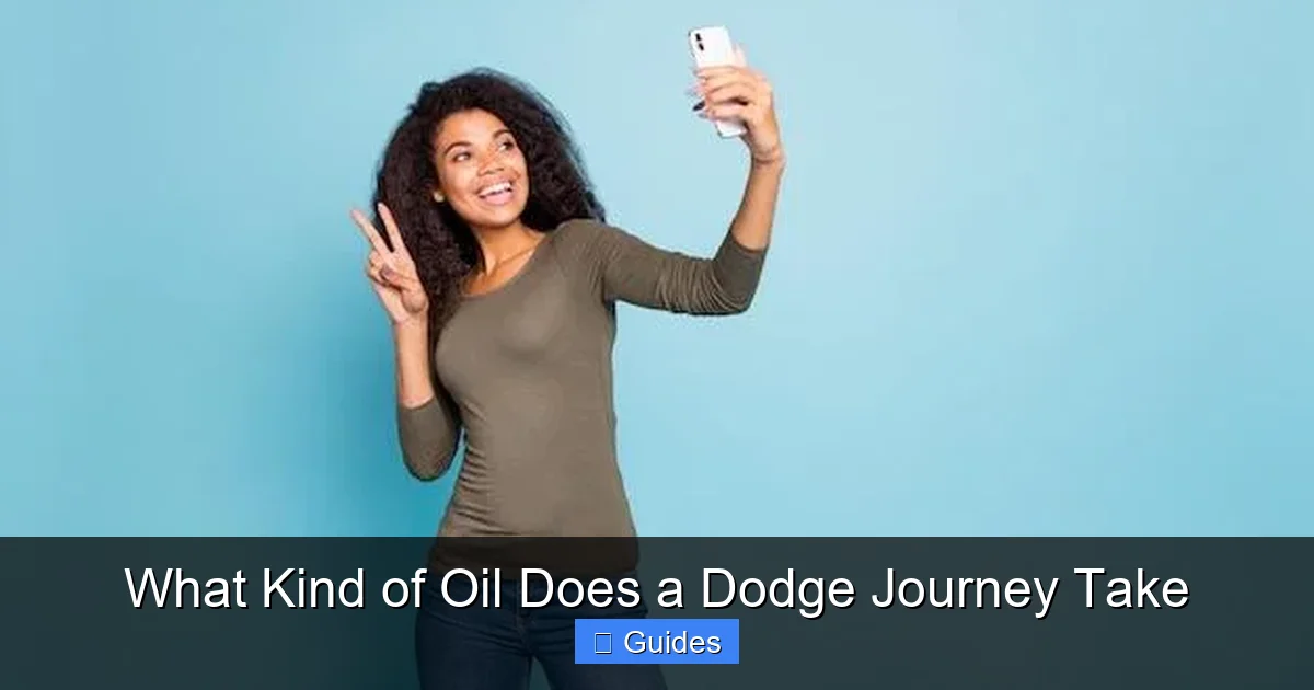 What Kind of Oil Does a Dodge Journey Take