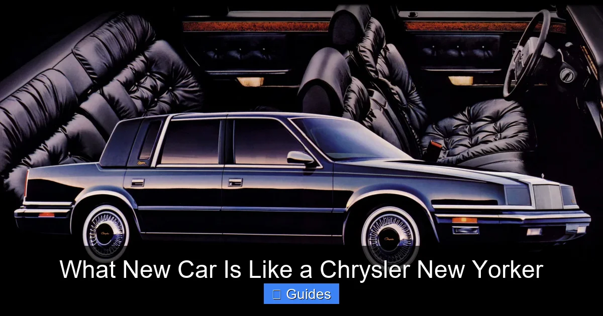 What New Car Is Like a Chrysler New Yorker