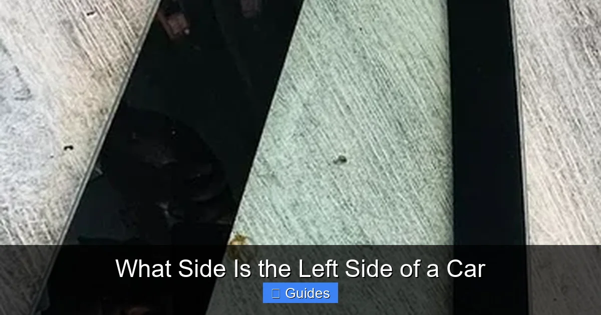 What Side Is the Left Side of a Car