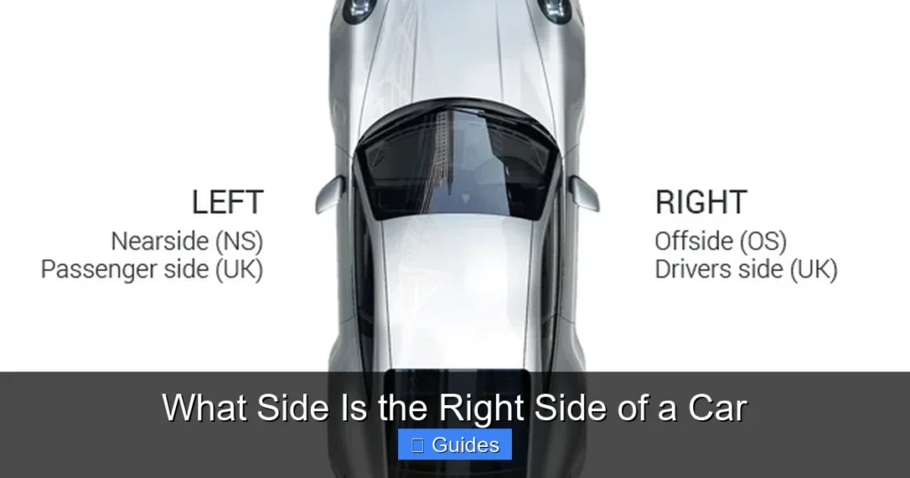 What Side Is the Right Side of a Car