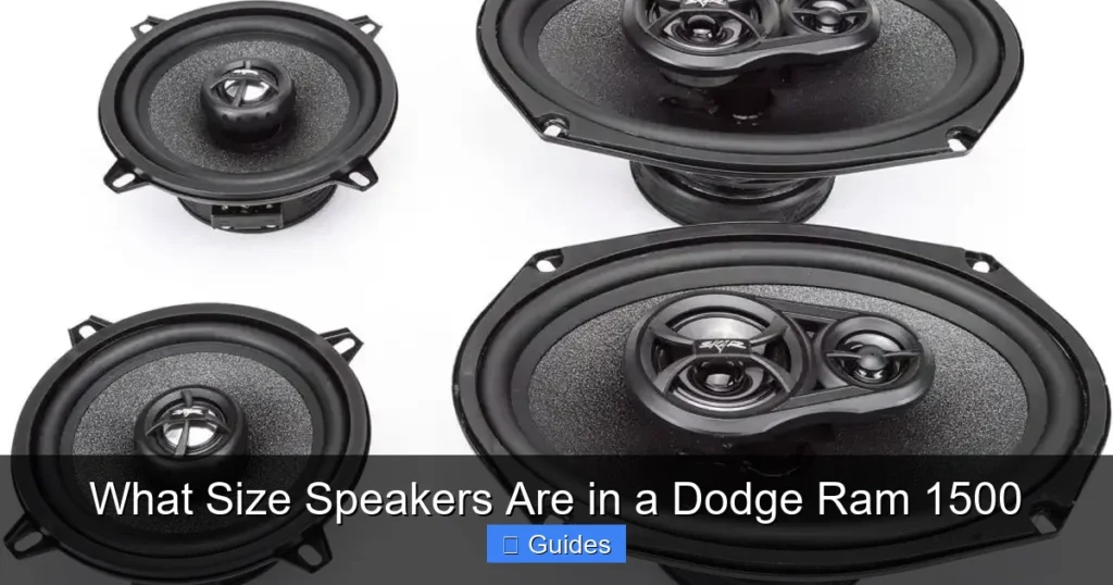 What Size Speakers Are in a Dodge Ram 1500