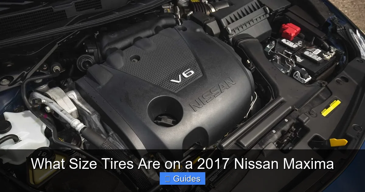 What Size Tires Are on a 2017 Nissan Maxima