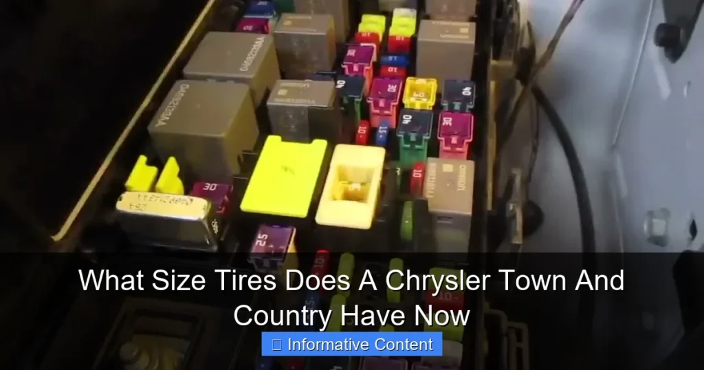 What Size Tires Does A Chrysler Town And Country Have Now