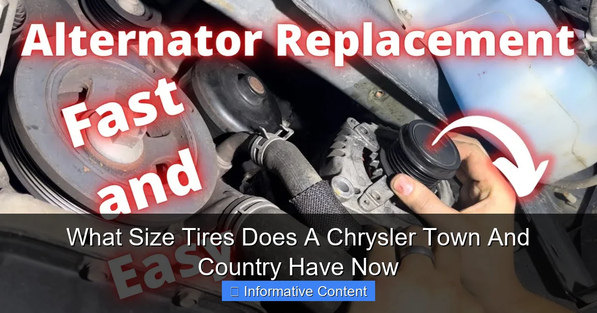 What Size Tires Does A Chrysler Town And Country Have Now