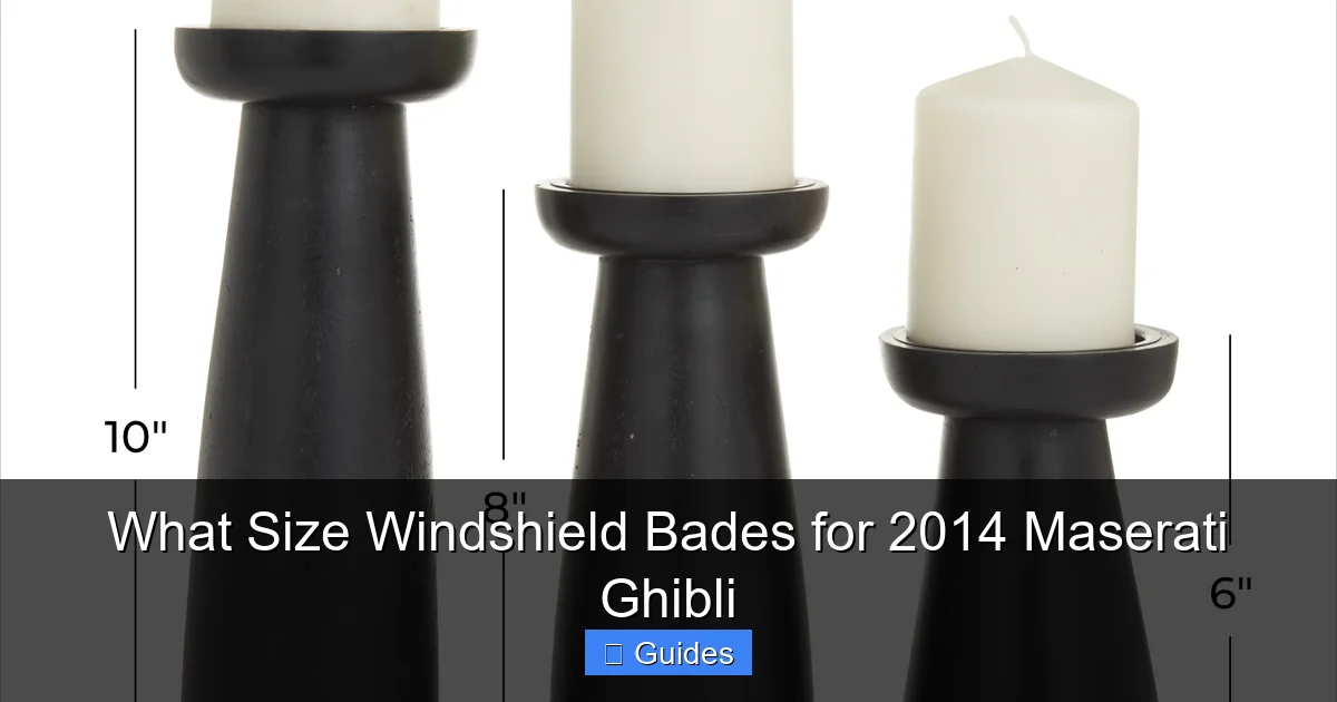 What Size Windshield Bades for 2014 Maserati Ghibli