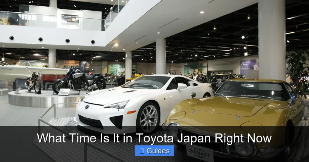 What Time Is It in Toyota Japan Right Now