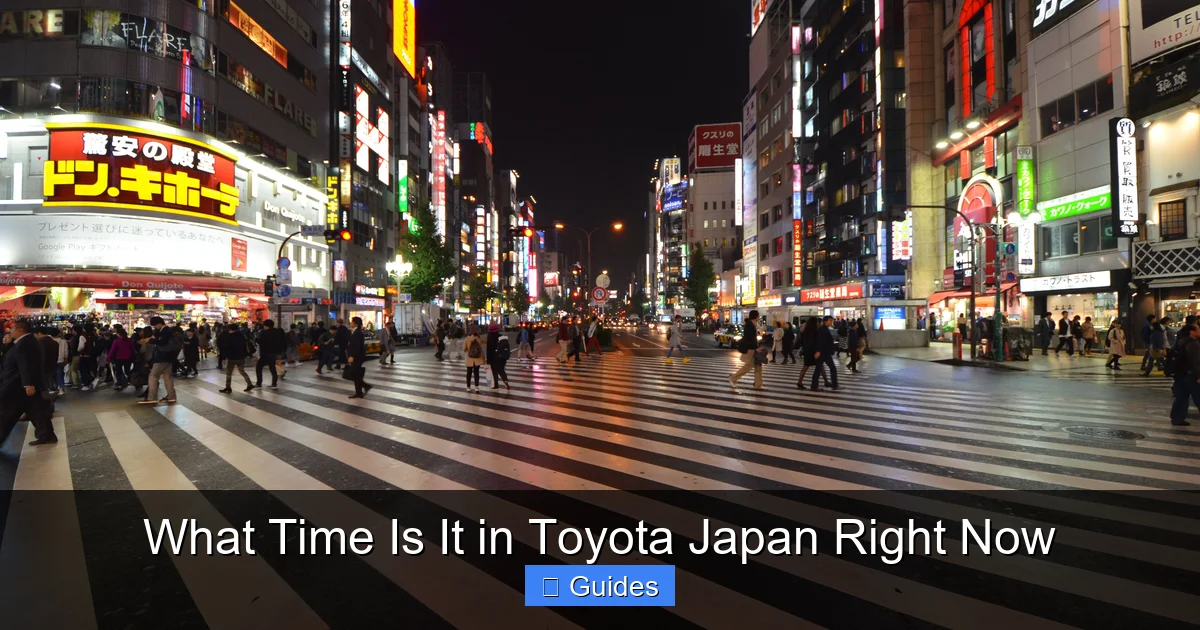 What Time Is It in Toyota Japan Right Now