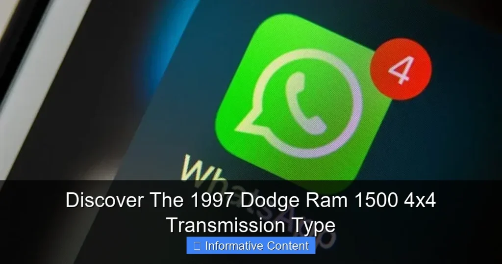 Discover The 1997 Dodge Ram 1500 4x4 Transmission Type