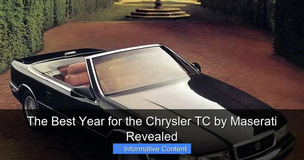 The Best Year for the Chrysler TC by Maserati Revealed