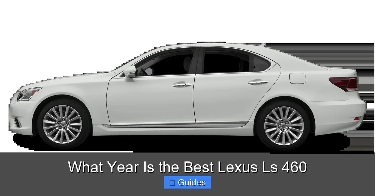 What Year Is the Best Lexus Ls 460