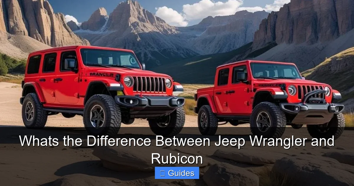 Whats the Difference Between Jeep Wrangler and Rubicon