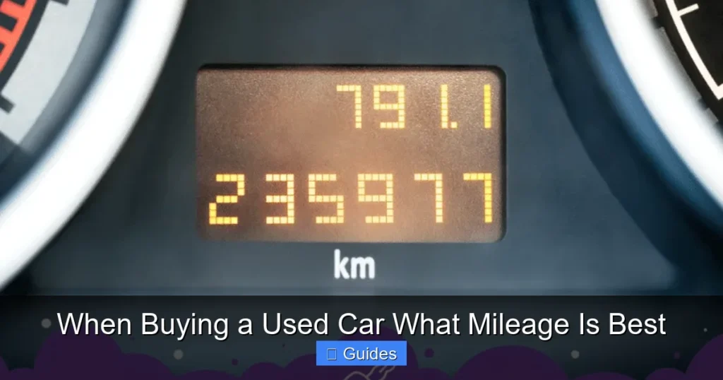 When Buying a Used Car What Mileage Is Best
