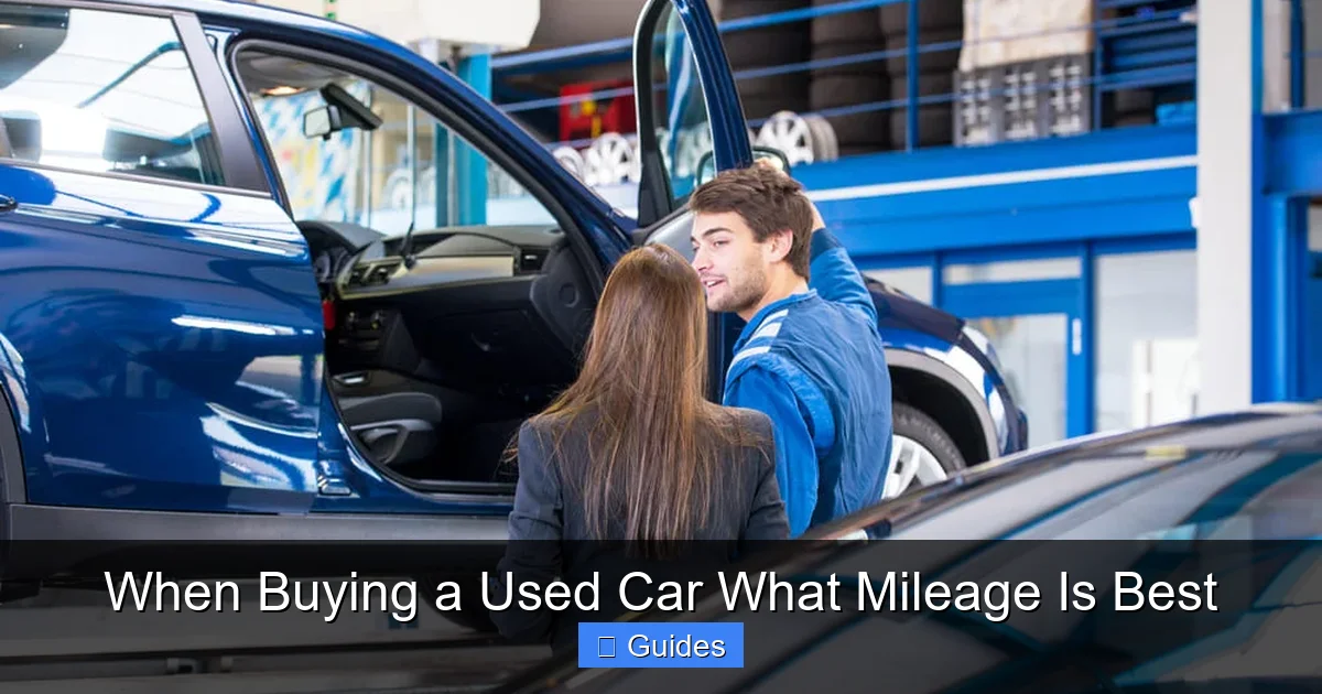 When Buying a Used Car What Mileage Is Best