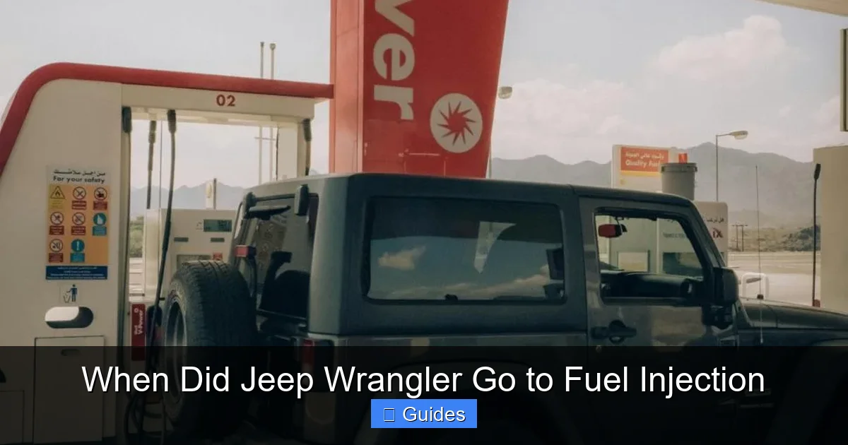 When Did Jeep Wrangler Go to Fuel Injection