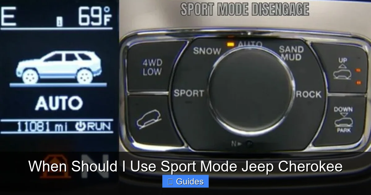 When Should I Use Sport Mode Jeep Cherokee