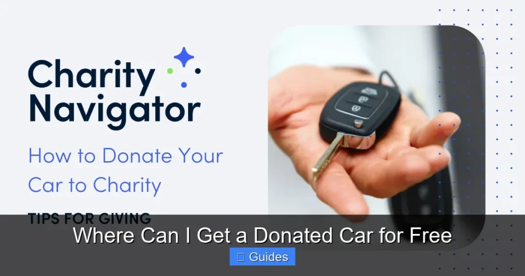 Where Can I Get a Donated Car for Free