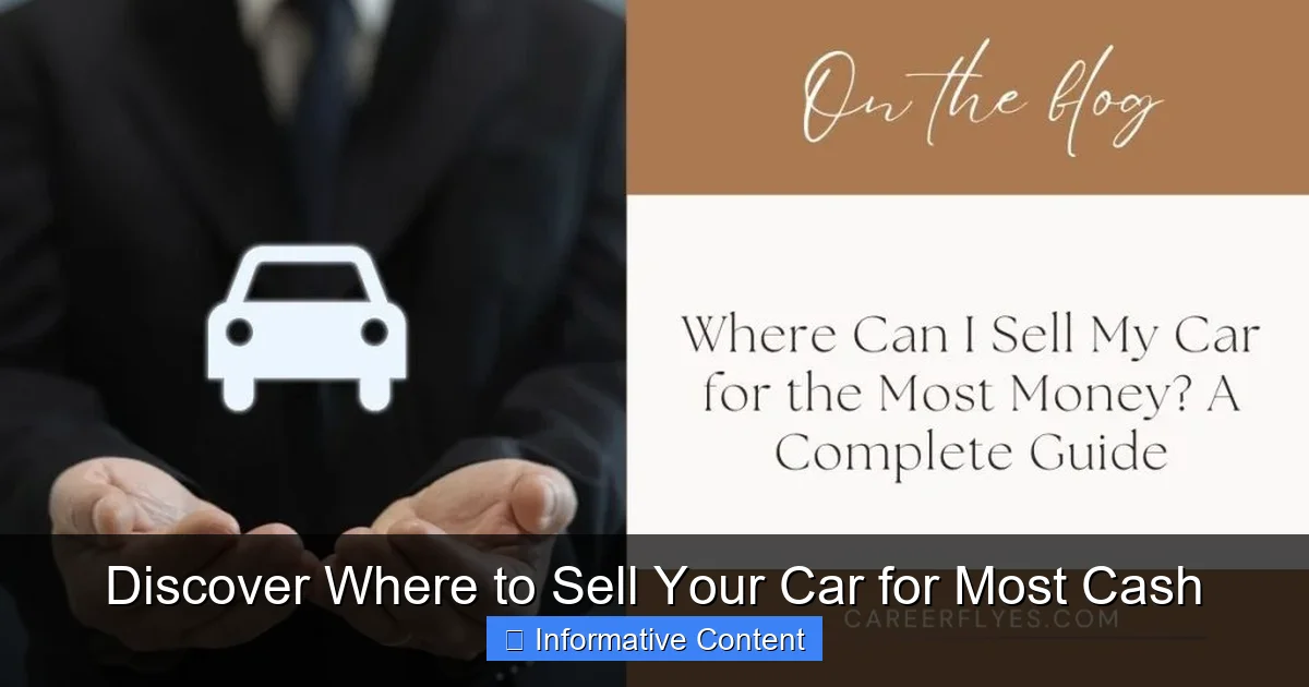 Discover Where to Sell Your Car for Most Cash