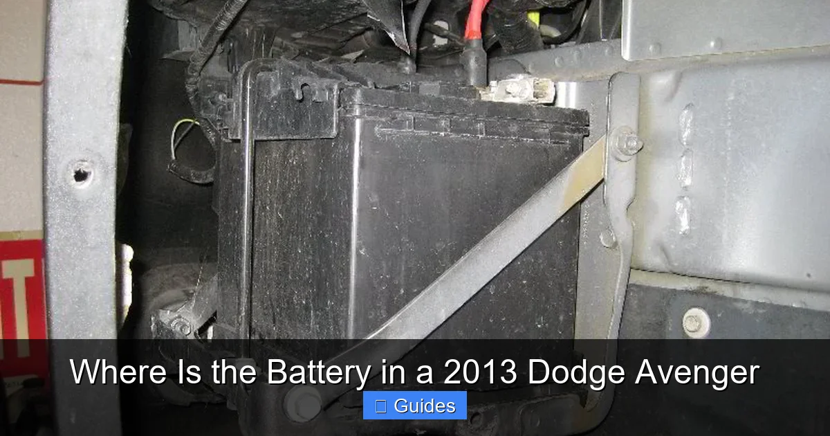 Where Is the Battery in a 2013 Dodge Avenger