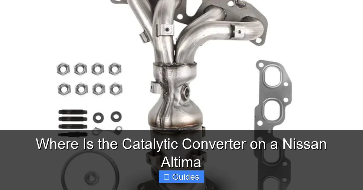 Where Is the Catalytic Converter on a Nissan Altima