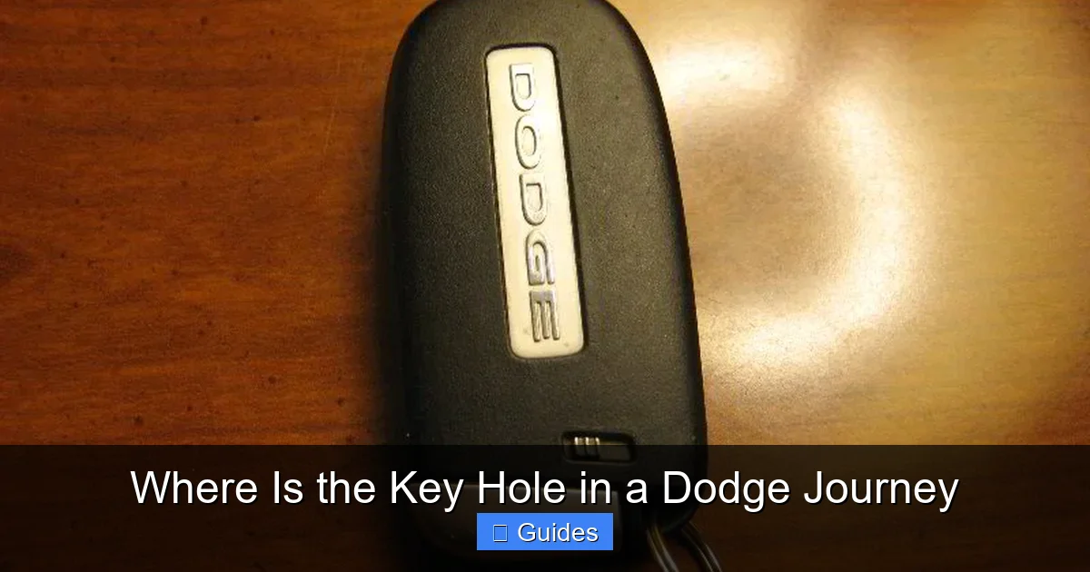 Where Is the Key Hole in a Dodge Journey