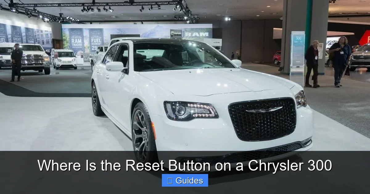 Where Is the Reset Button on a Chrysler 300