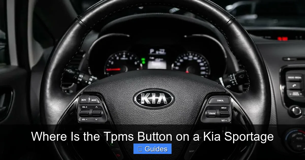 Where Is the Tpms Button on a Kia Sportage