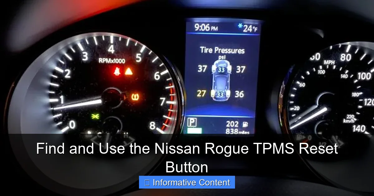 Find and Use the Nissan Rogue TPMS Reset Button