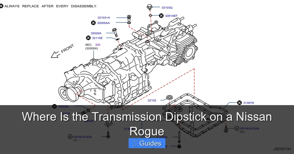 Where Is the Transmission Dipstick on a Nissan Rogue